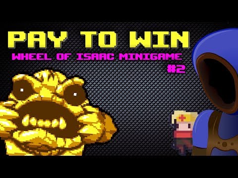 ISAAC PAY TO WIN! DUNGREED! [Wheel of Isaac Minigames]