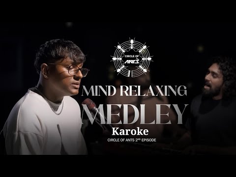 Mind Relaxing Medley by ANTS Karoke | Acoustic Medley Karoke
