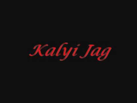 Kalyi Jag