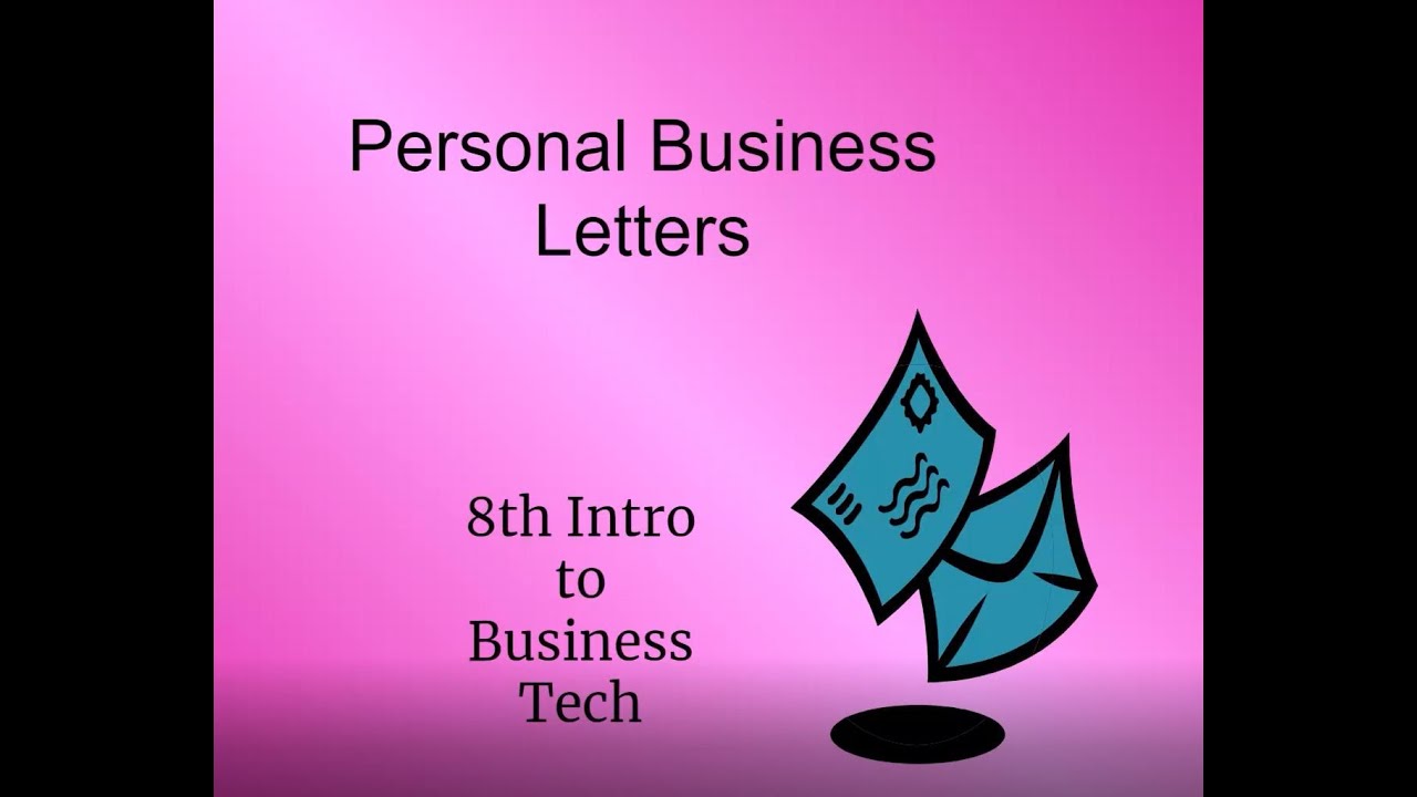 All About Personal Business Letters tutorial