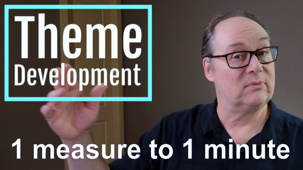Musical Theme Development