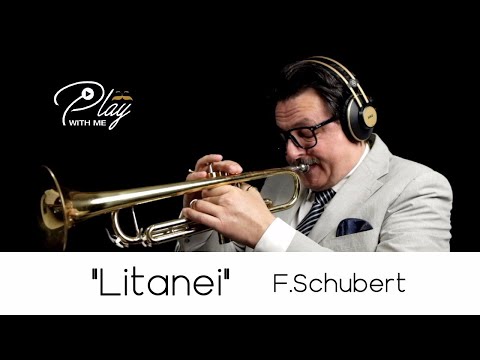 "Litanei Schubert" (Play with Me n.74)  -  Andrea Giuffredi trumpet