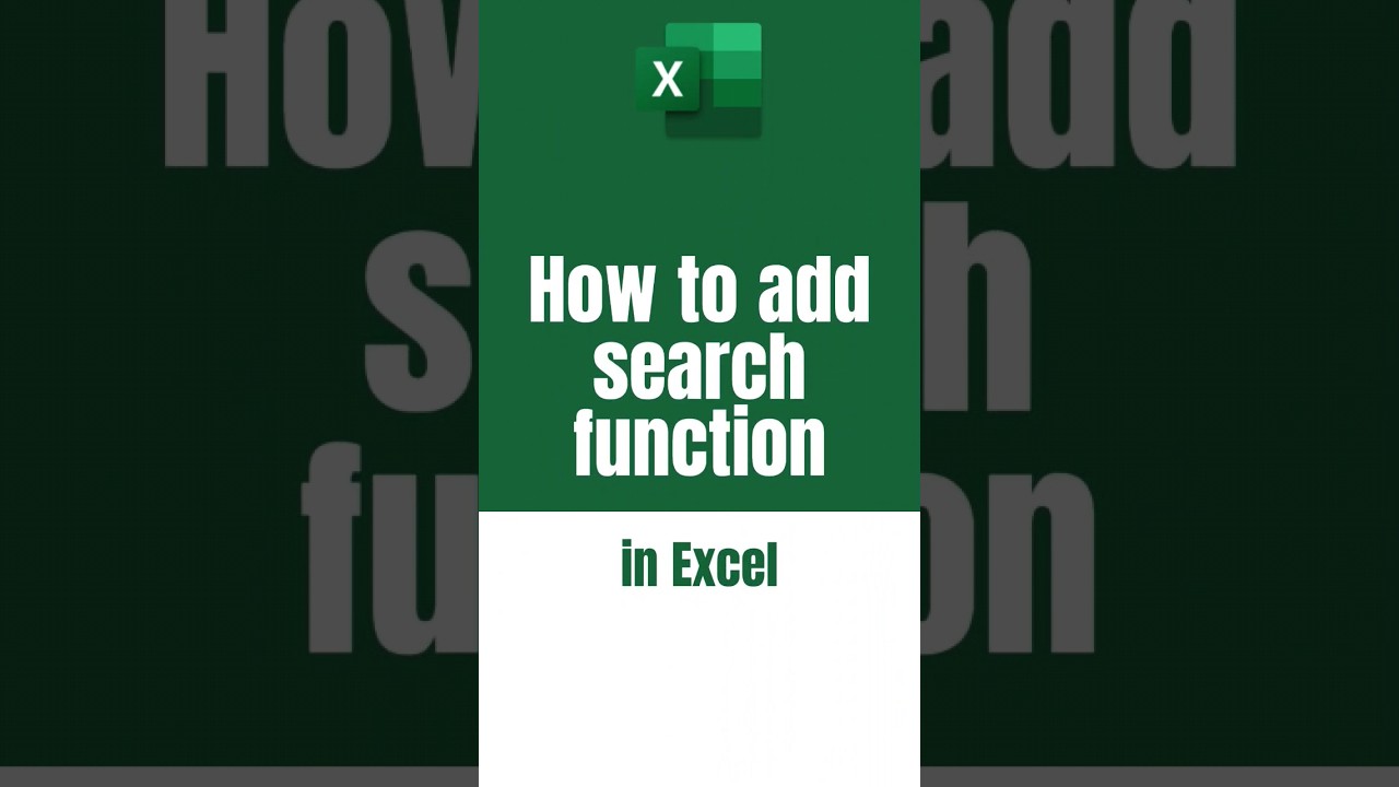 How to add Search function in Excel