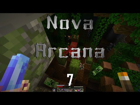 Nova Arcana - Episode 7: Clearing a Path