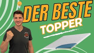 Welcher ist der BESTE Topper für DICH? ✅