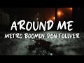 Metro Boomin, Don Toliver - Around Me (Lyrics)