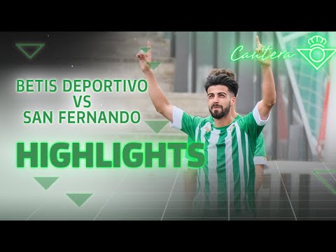 Resumen del Betis Deportivo-San Fernando (2-1) | CANTERA