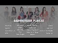 BABYMONSTER PLAYLIST