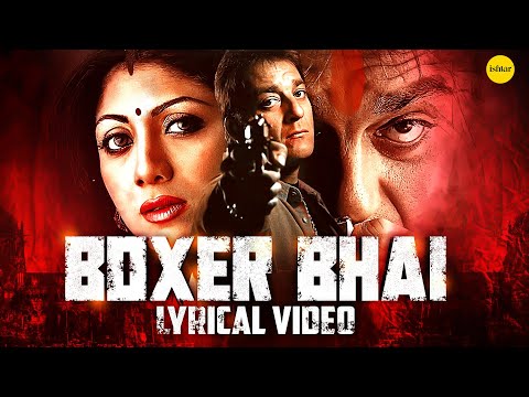 Boxer Bhai (Lyrical) — watch video