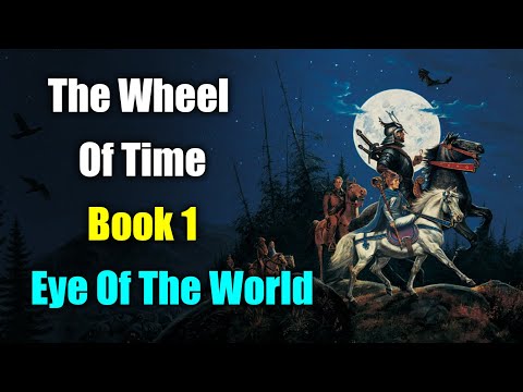 The Wheel Of Time Lore: Book 1 - The Eye Of The World