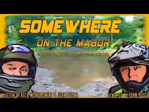 SOMEWHERE On The MABDR