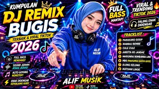 Download lagu 🌟 DJ Remix Bugis Terbaik & Viral Tiktok 2026🔥 Ful Bass Mantap — Alif Musik mp3