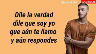 Dile la verdad (Letra) Jowell y Randy ft. Manuel Turizo