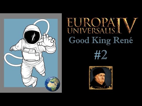 EU4 1.31.3 Good King Rene Achievement Run P2 Dealing with Savoy