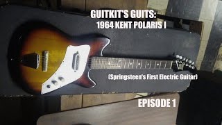 Video thumbnail for Guitkits Guits Ep 01:1964 Kent Polaris I Springsteen Model by Bhabhi Guitkit