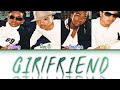 B2K Girlfriend Color Coded Lyrics