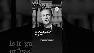 Is it "gaslighted" or "gaslit"? | The Economist
