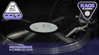 Mechanique - Hookers On Dope (2003)