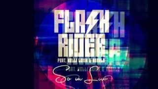 Flashrider feat. Kelli Leigh & Renald - So in Luv (Radio Edit) [HD]