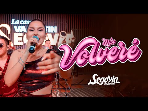 Segovia Orquesta - Mix Volveré / Melina / Te Compro Tu Novia