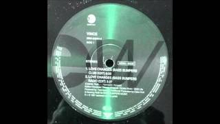 Vince - Love Changes (Bass Bumpers Club Edit)