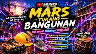 Download lagu 🔥DJ MARS TUKANG BANGUNAN🔥Full Album DJ Remix Jedag Jedug Koplo x EDM 🔥 KULI BANGUNAN 🔥 FACHRIZDHAN  mp3