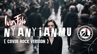 Download lagu IWAN FALS - NYANYIANMU | COVER ROCK mp3 Download lagu IWAN FALS - NYANYIANMU | COVER ROCK mp3