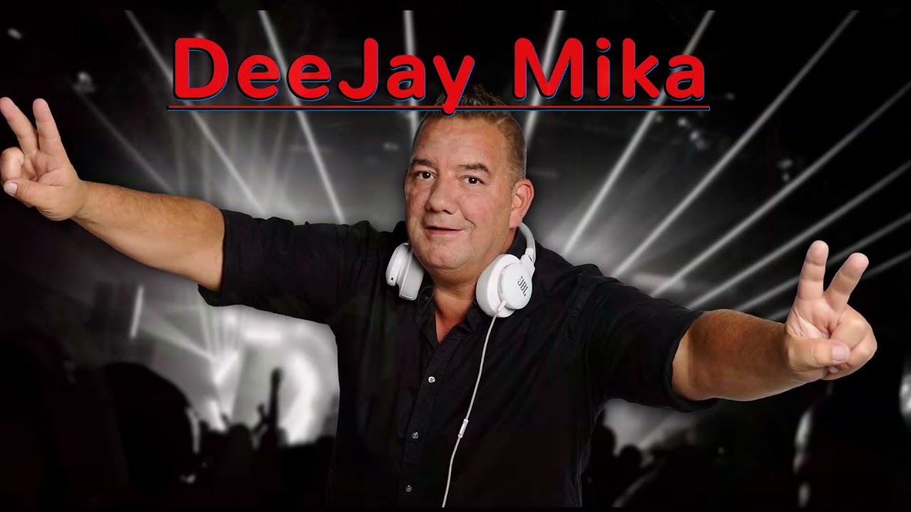© Deejay Mika Deejay Mika