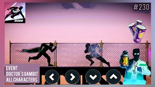 #230 EVENT DOCTOR'S GAMBIT ALL CHARACTERS (14) ➲ Vector 2.6.1