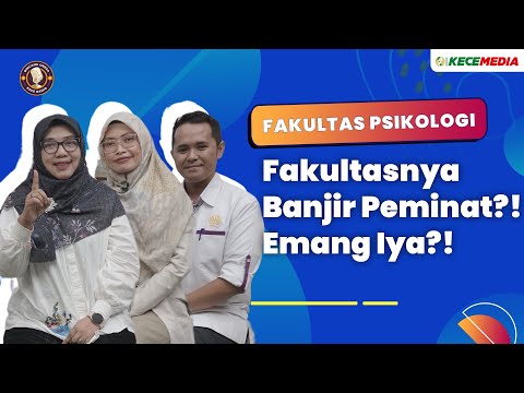 Fakultas Psikologi, Fakultasnya Banjir Peminat?! Emang Iya?! - BINCANG UNESA Spesial Fakultas