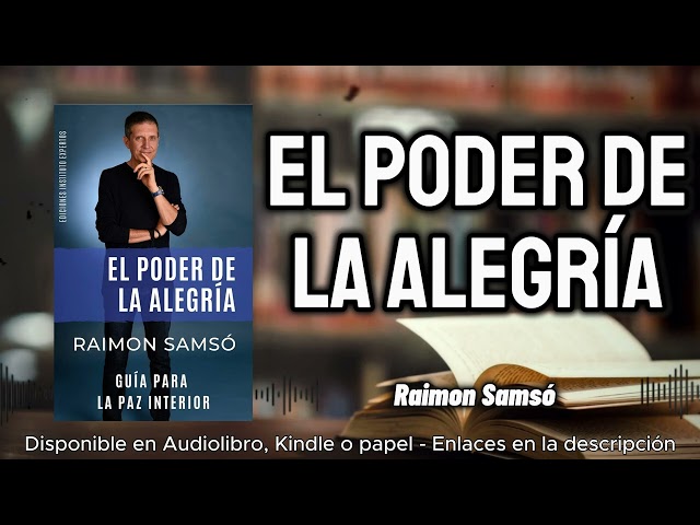 Vídeo relacionado con El Poder de la Alegría: Guía para la Paz Interior
