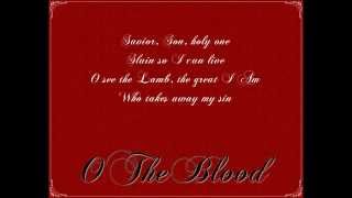 O The Blood - The Brooklyn Tabernacle Choir