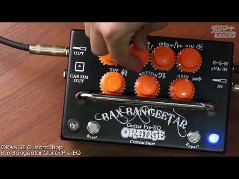 Bax Bangeetar by Orange | RockBoard | PedalPedia