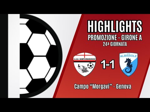 SAMPIERDARENESE - ALBISSOLE 1-1 | PROMOZIONE | GIRONE A | 24ª GIORNATA | 09/03/2025