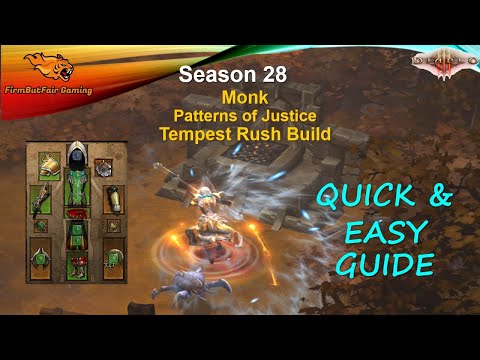 Diablo 3: Season 28 - Monk - Patterns of Justice - Tempest Rush Guide