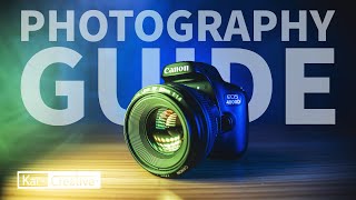 Canon 4000D Beginners Guide to Photography | 2021 | KaiCreative