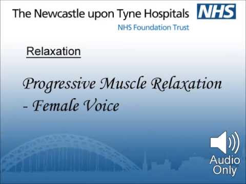 Progressive Muscle Relaxation - Female Voice