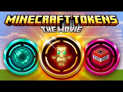 Minecraft Tokens: THE MOVIE