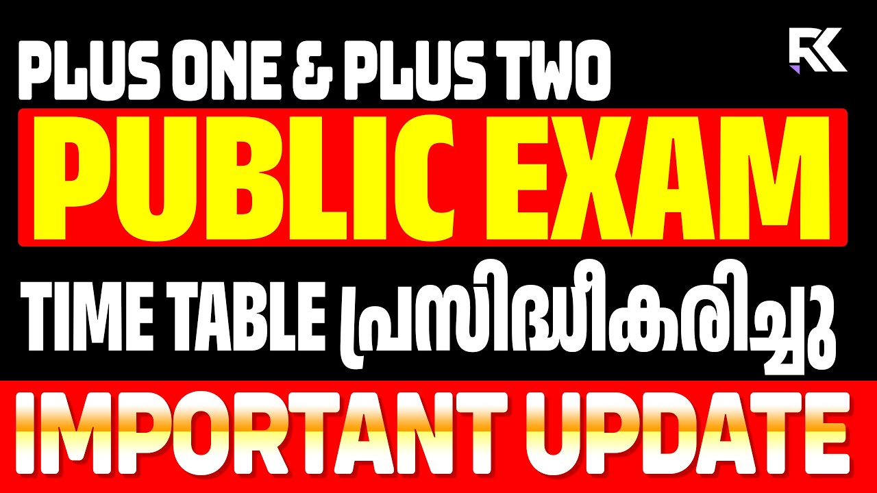 Plus One & Plus Two Public Exam Timetable Published ✅ | Latest Update 🚨 | RK Nex