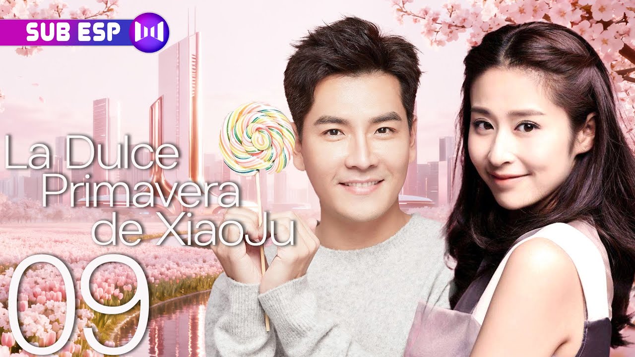 【SUB ESP】La Dulce Primavera de Xiao Ju EP09 | Xiao Ju's Spring | 小菊的春天