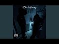 Die Young Feat Blackedy