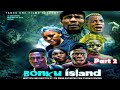 BONKU ISLAND (Part Two)
