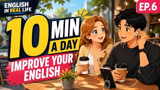 10 Minutes a Day to Improve Your English | Easy English Podcast (A2–B1)