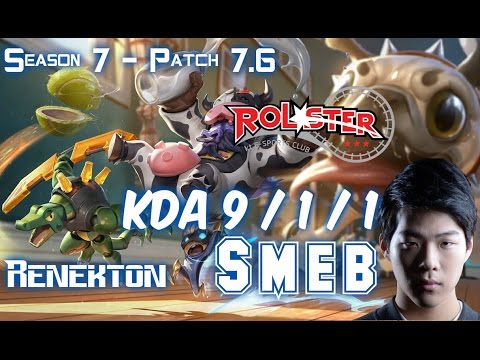 KT Smeb RENEKTON vs FIORA Top - Patch 7.6 KR Ranked