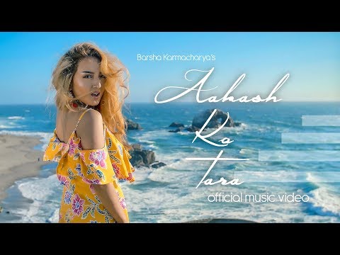Aakash Ko Tara - Barsha Karmacharya (K-Rain) [official music video]