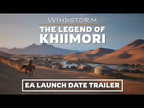 Windstorm: The Legend of Khiimori | EA Launch Date Trailer