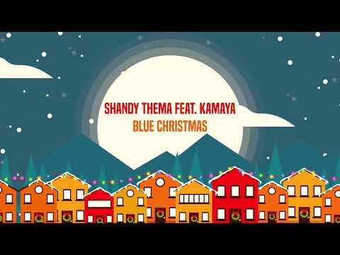 Sandy Thema .feat Kamaya - Blue Christmas (Official Lyric Video)