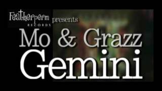 Mo&Grazz - Gemini (EPK)