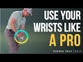 HOW THE WRISTS WORK IN THE GOLF SWING - EASY DRILL