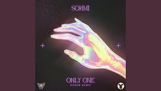 Only One (Dosem Remix)